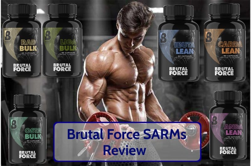 Brutal Force SARMs Review